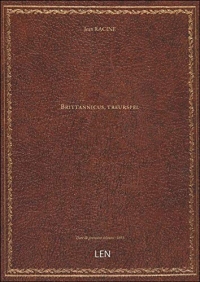 Brittannicus, treurspel [édition 1693]