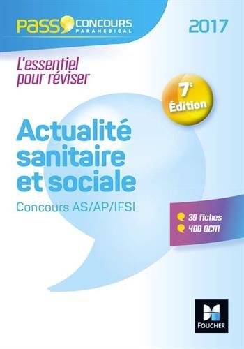 Pass'Concours Actualité sanitaire et sociale - AS- AP-IFSI 2017 - Nº31