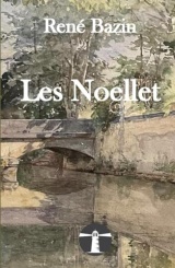 Les Noellet: un roman publié en 1890