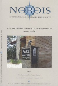 Norois, N° 212 : Gestion urbaine et inégalités socio spatiales