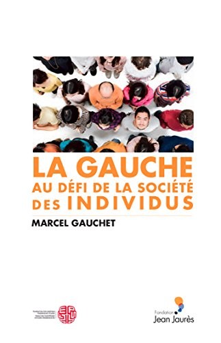 La gauche au défi de la société des individus