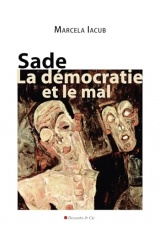 Sade, la démocratie et le mal