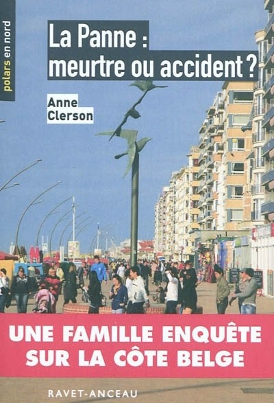 La Panne : meurtre ou accident ?