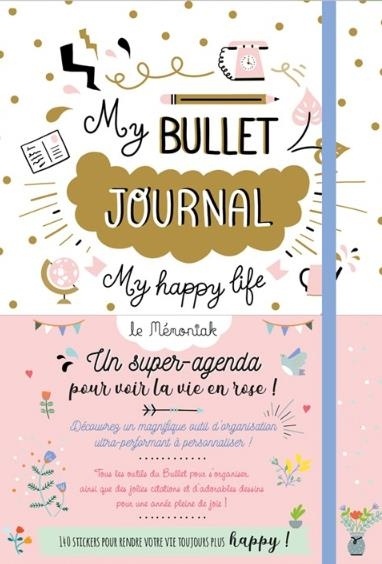 My Bullet journal : My happy life