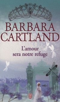 L'amour sera notre refuge