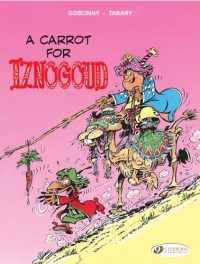 Iznogoud - tome 5 A carrot for Iznogoud (05)