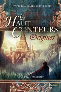 Les haut-conteurs - Origines