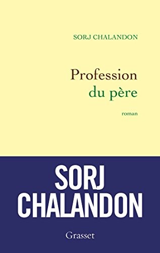 Profession du père: roman