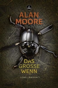 Das große Wenn: Long London 1