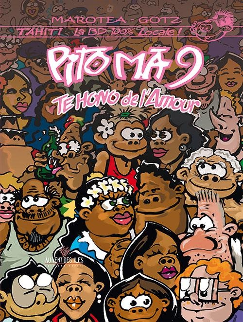 Pito Ma, Tome 10 : Te hono de l'amour