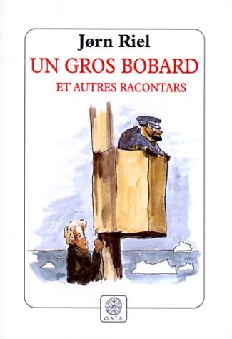 Un gros bobard : Et autres racontars
