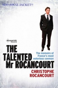 The Talented Mr Rocancourt