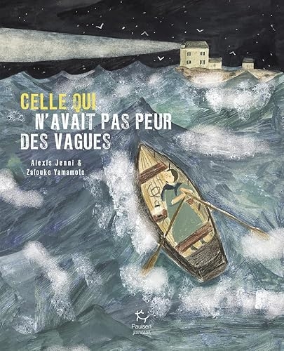 Celle qui n'avait pas peur des vagues