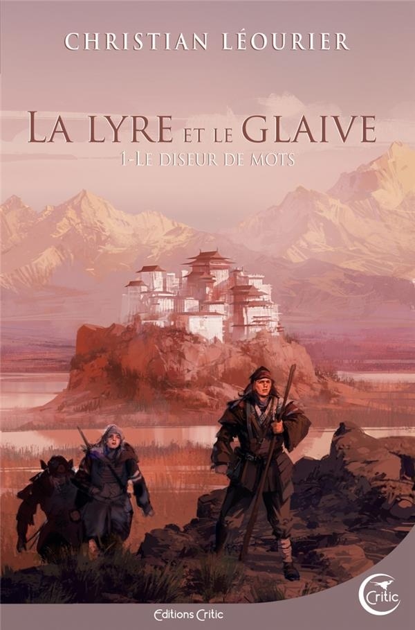 La lyre et le glaive, Tome 1 : Le diseur de mots