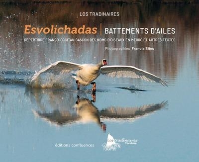 Esvolichabas / Battements d'ailes