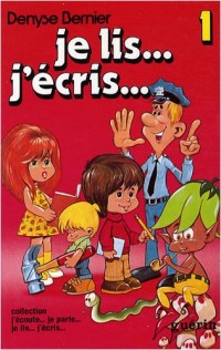 Je lis... j'écris... 1