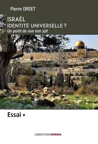 Israël, identité universelle ?