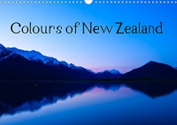 Colours of New Zealand (Wall Calendar 2022 DIN A3 Landscape): New Zealand's breathtaking nature - captured in 12 snapshots (Monthly calendar, 14 pages )