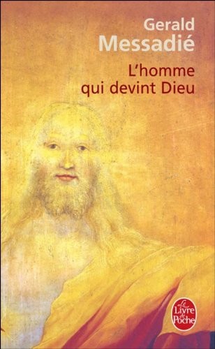 L'Homme qui devint Dieu