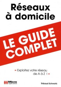Réseaux à domicile