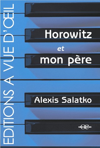 Horowitz et mon père