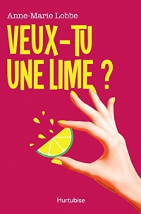 Veux-tu une lime ?