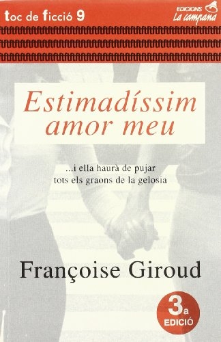 Estimadíssim amor meu