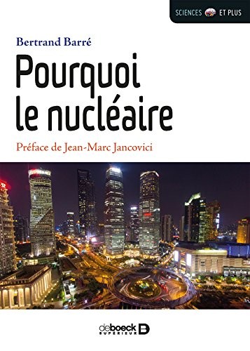 Pourquoi le nucléaire