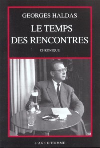 Le Temps des rencontres