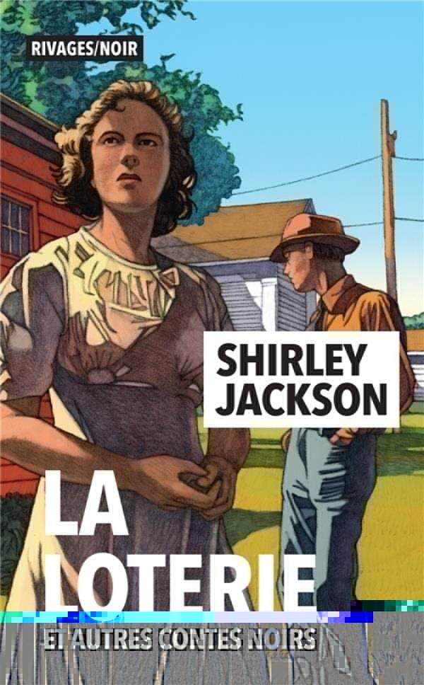 La loterie et autres contes noirs