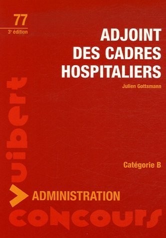 Adjoint des cadres hospitaliers : Catégorie B
