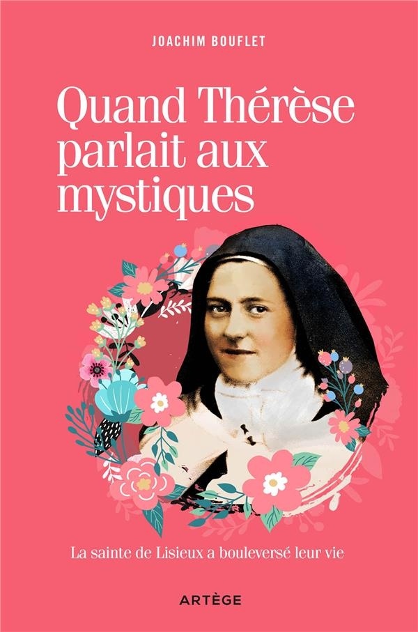Quand Thérèse parlait aux mystiques