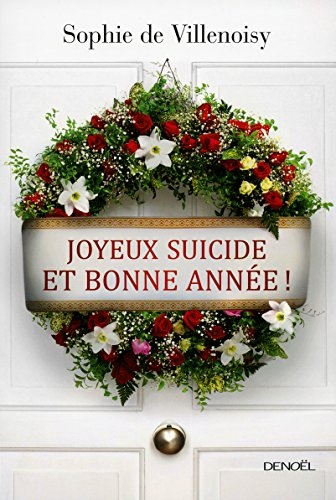 Joyeux suicide et bonne année !