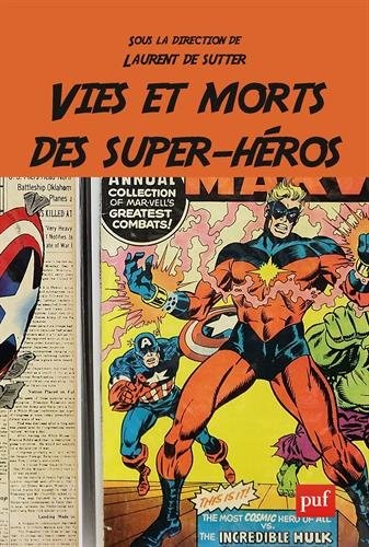 Vies et morts des super-héros