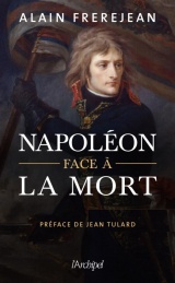 Napoléon face à la mort