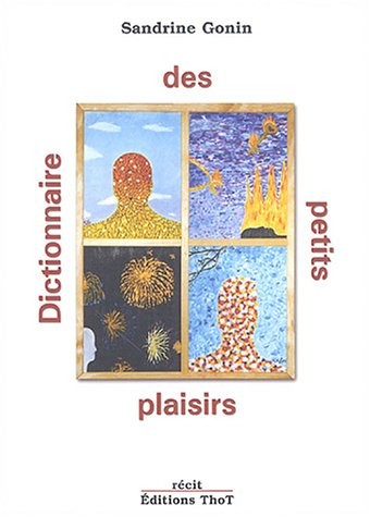 Dictionnaire des petits plaisirs