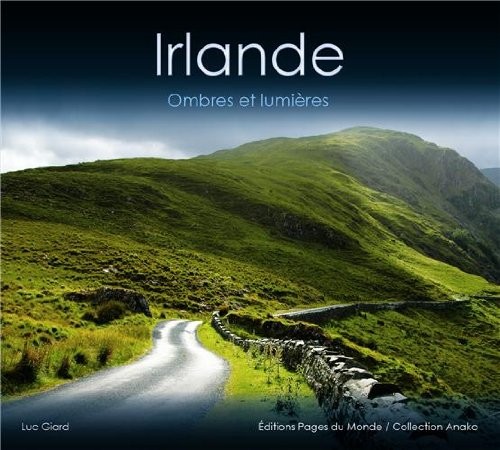 Irlande : Ombres et lumières