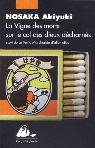 La Vigne des morts sur le col des dieux décharnés