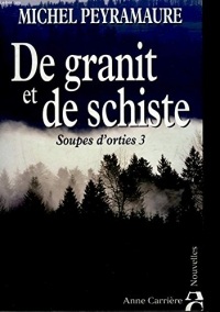 De granit et de schiste