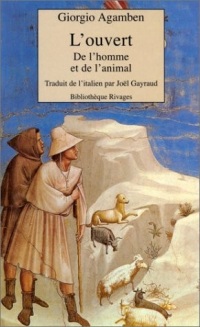 L'Ouvert : De l'homme et de l'animal