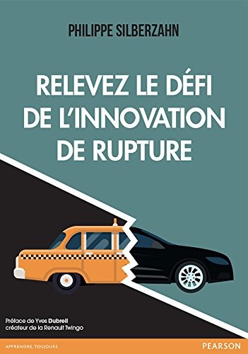 Relevez le défi de l'innovation de rupture