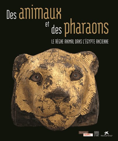 Des animaux et des pharaons : Le règne animal dans l'Egypte ancienne