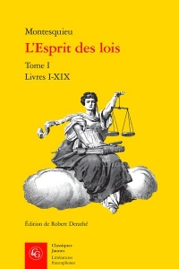 L'Esprit des lois: Livres I-XIX (Tome I)