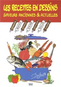 Les recettes en dessin de Darfeuille : saveurs anciennes et actuelles