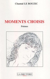 Moments choisis