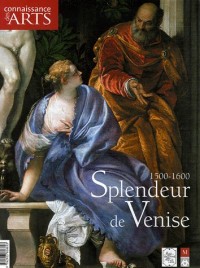 Connaissance des Arts, Hors Série N° 270 : Splendeur de Venise