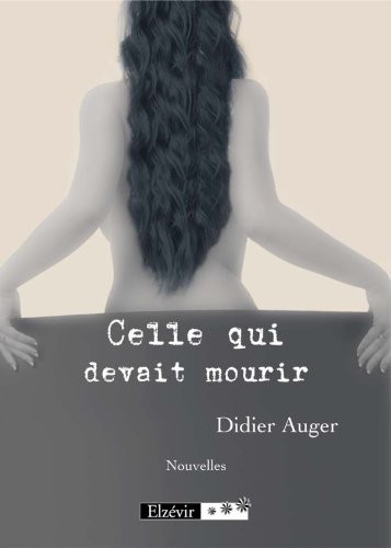Celle qui devait mourir