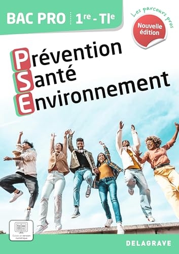 Les Parcours Pros Prévention Santé Environnement (PSE) 1re, Tle Bac Pro (2024) - Pochette élève