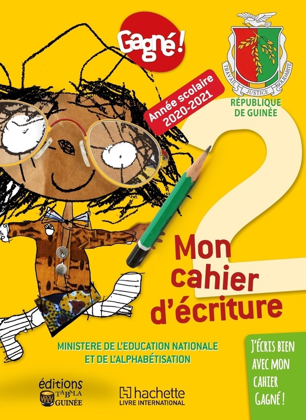 Gagne ! Guinee Mon Cahier d'Écriture 2