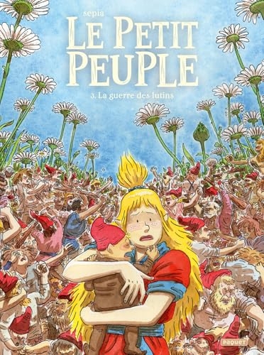 LE PETIT PEUPLE - T3